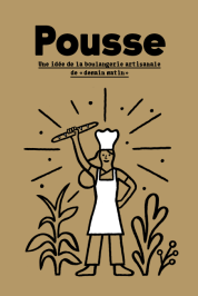 Transgourmet - Pousse, une idée de la boulangerie artisanale de demain matin
