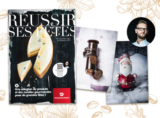 Transgourmet - Réussir ses Fêtes Boulangerie-Pâtisserie