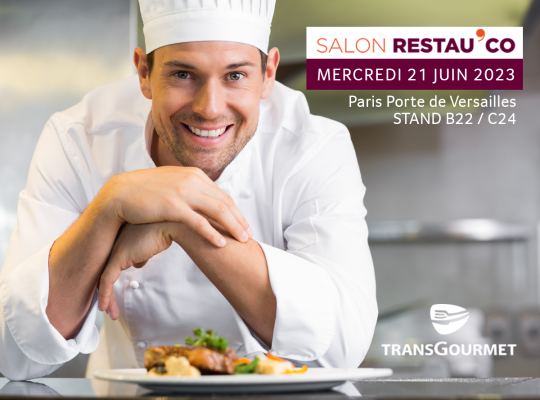 Transgourmet - Rendez-vous au Salon Restau'Co !