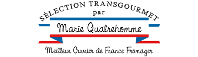Sélection Marie Quatrehomme, MOF Fromager - Transgourmet, fournisseur alimentaire Séléction Marie Quatrehomme, MOF Fromager - Transgourmet, distributeur alimentaire